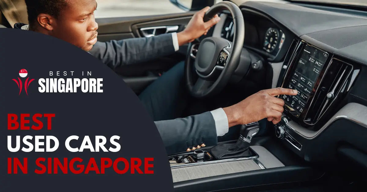 8 Best Used Cars Singapore Dealerships [2024] BestInSingapore